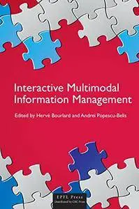 Multimodal Interactive Systems Management