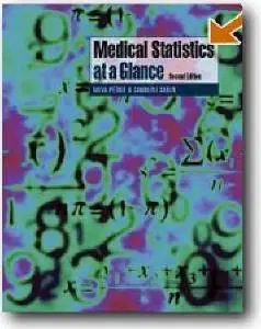 Aviva Petrie, Caroline Sabin, «Medical Statistics at a Glance» (2nd edition)