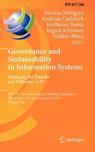 Governance and Sustainability in Information Systems. Managing the Transfer and Diffusion of IT (Repost)