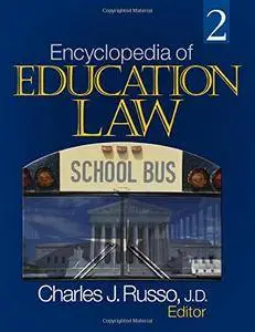 Encyclopedia of Education Law [Repost]