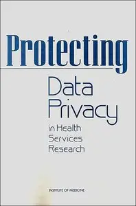 Protecting Data Privacy in Health Services Research (Repost)