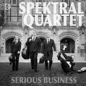 Spektral Quartet - Serious Business (2016)