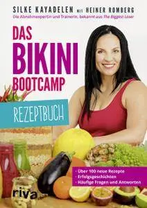 Das Bikini-Bootcamp – Rezeptbuch