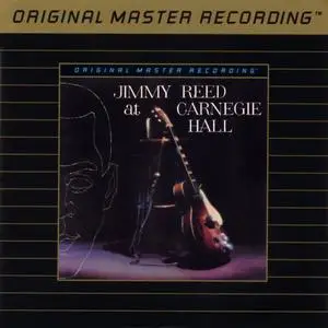 Jimmy Reed - Jimmy Reed at Carnegie Hall (1961) [MFSL, 1992]