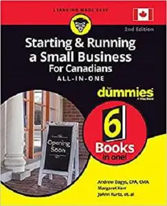 Starting and Running a Small Business For Canadians For Dummies All-in-One