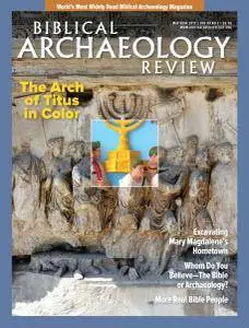 Biblical Archaeology Review - May-June 2017