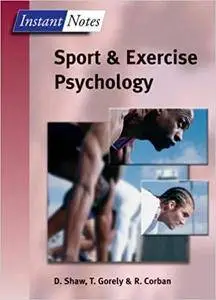 BIOS Instant Notes in Sport and Exercise Psychology