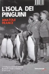 Anatole France - L'isola dei pinguini