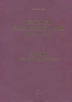 Fokker und seine Flugzeuge (Deutsche Flugzeugtechnik 1900-1920 №4)