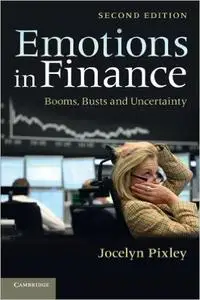 Emotions in Finance: Booms, Busts and Uncertainty