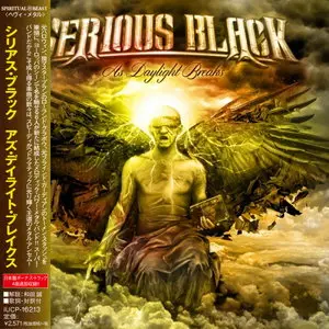 Serious Black - As Daylight Breaks (2015) [Japanese Ed.]
