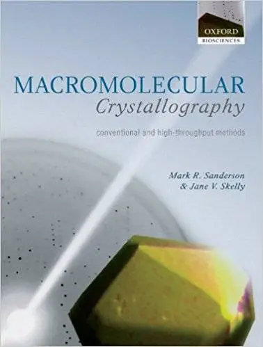 Macromolecular Crystallography: Conventional and High Throughput Methods (Repost)
