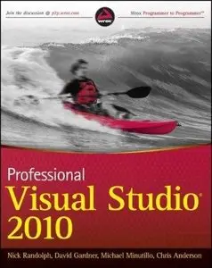 Professional Visual Studio 2010 (Repost)