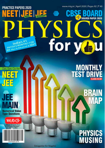 Physics For You - April 2020