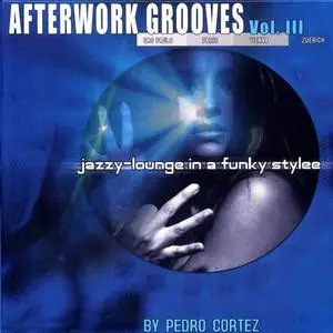 VA - Afterwork Grooves Vol3