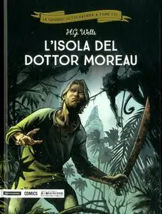 La grande letteratura a fumetti 31 - L'isola del dottor Moreau (Mondadori 2018-11-02)