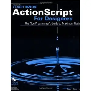Flash MX ActionScript For Designers by Doug Sahlin [Repost] 
