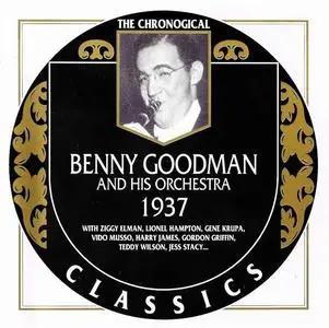 Benny Goodman and His Orchestra - 1937 (1996)