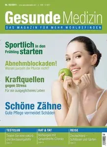 Gesunde Medizin Magazin März No 03 2011