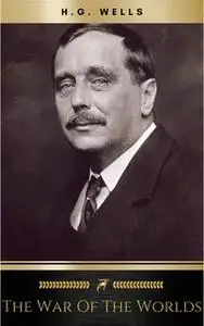 «The War of the Worlds» by H.G. Wells