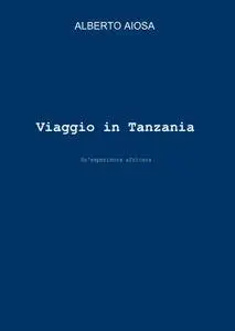 Viaggio in Tanzania