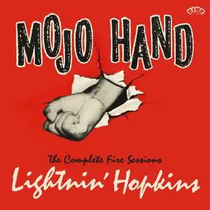 Lightnin' Hopkins - Mojo Hand- The Complete Fire Sessions (2022) [Official Digital Download]