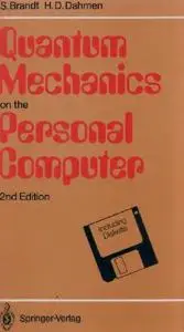 Quantum mechanics on the personal computer