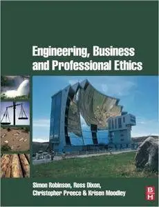 Engineering, Business & Professional Ethics