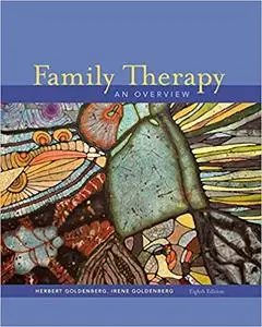 Family Therapy: An Overview 8th Edition