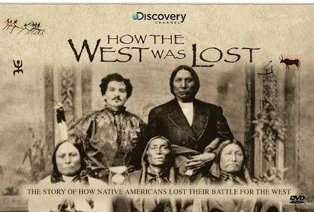Discovery Channel - How the West Was Lost (1995)
