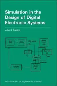 Simulation in the Design of Digital Electronic Systems (Repost)