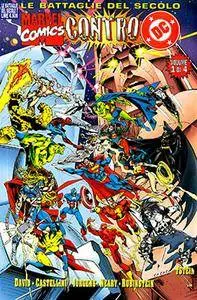 Le Battaglie del Secolo - Volume 7 - Marvel Contro DC (1di4)