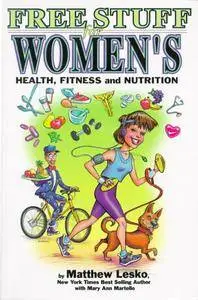 Free Stuff for Women's Health, and Nutrition