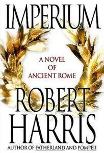 Robert Harris – Imperium (Repost)