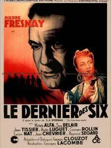 Le dernier des six / The Last One of the Six (1941)