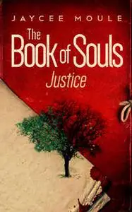 «The Book of Souls» by Jaycee Moule