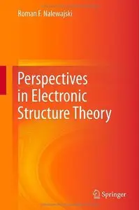 Perspectives in Electronic Structure Theory (repost)