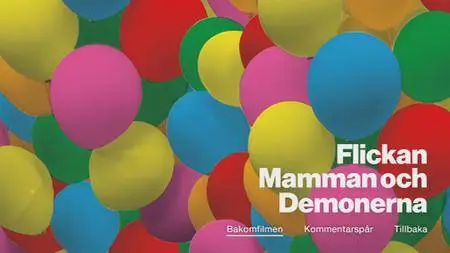 Flickan, mamman och demonerna / The Girl, the Mother and the Demons (2016)