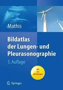 Bildatlas der Lungen- und Pleurasonographie