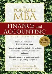 "The Portable MBA in Finance and Accounting" by  Theodore Grossman, John Leslie Livingstone