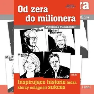 «Od zera do milionera» by Piotr Rosik,Wojciech Rudny