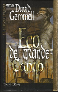 Eco del Grande Canto - David Gemmell