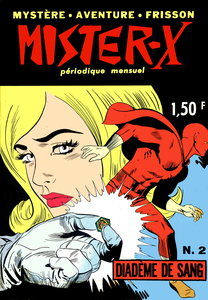 Mister-X - Tome 2 - Diadème de Sang