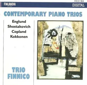 Contemporary Piano Trios (Englund, Shostakovich, Copland, Kokkonen) - Trio Finnico