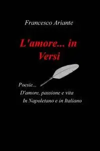 L’amore… in Versi