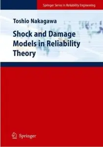 Shock and Damage Models in Reliability Theory [Repost]