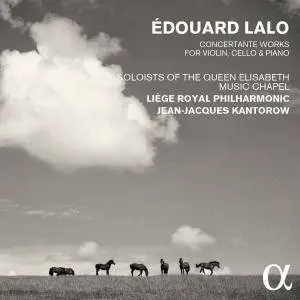 Liège Royal Philharmonic & Jean-Jacques Kantorow - Lalo: Concertante Works for Violin, Cello & Piano (2016) [TR24][OF]