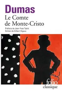 Alexandre Dumas, "Le comte de Monte-Cristo"