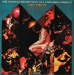 Amen Corner - The National Welsh Coast Live Explosion Company (1969) [Reissue 1993]