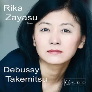 Rika Zayasu - Debussy & Takemitsu (2011/2025) [Official Digital Download 24/192]